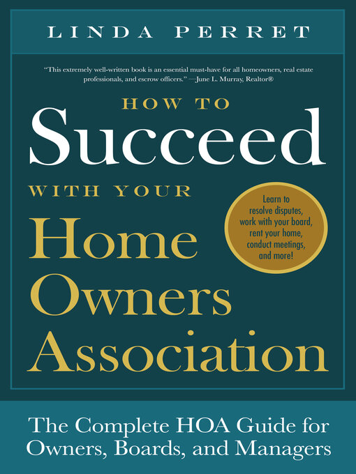 Title details for How to Succeed With Your Homeowners Association by Linda M Perret - Available